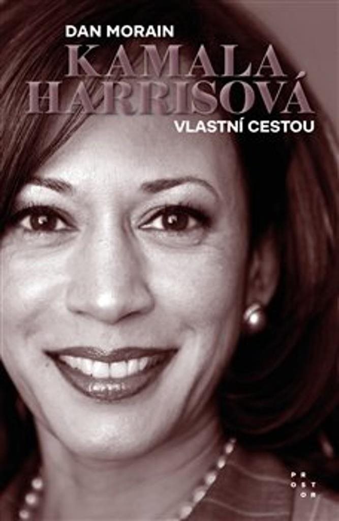 Kamala Harrisová: Vlastní cestou