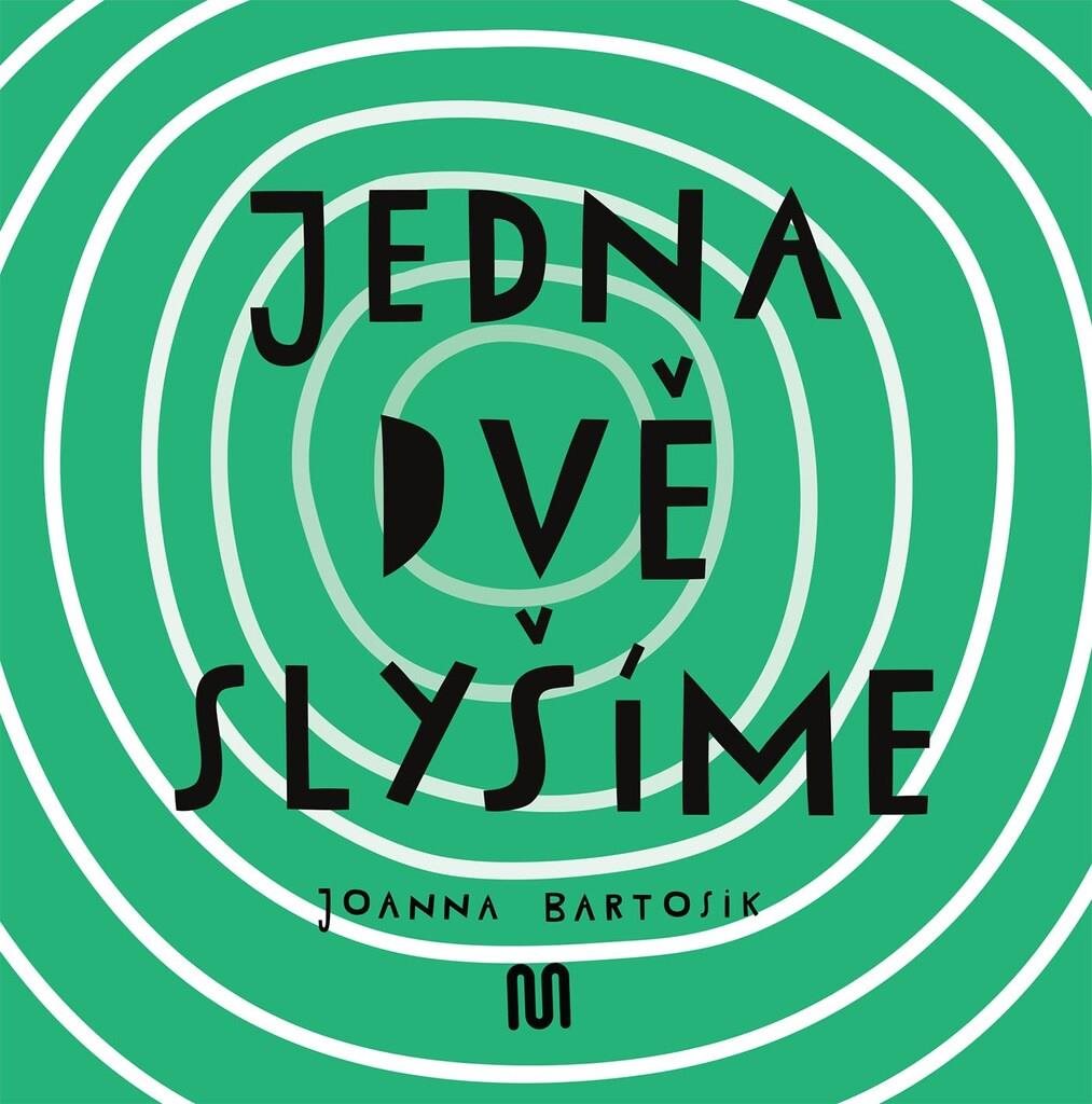 Jedna dvě Slyšíme