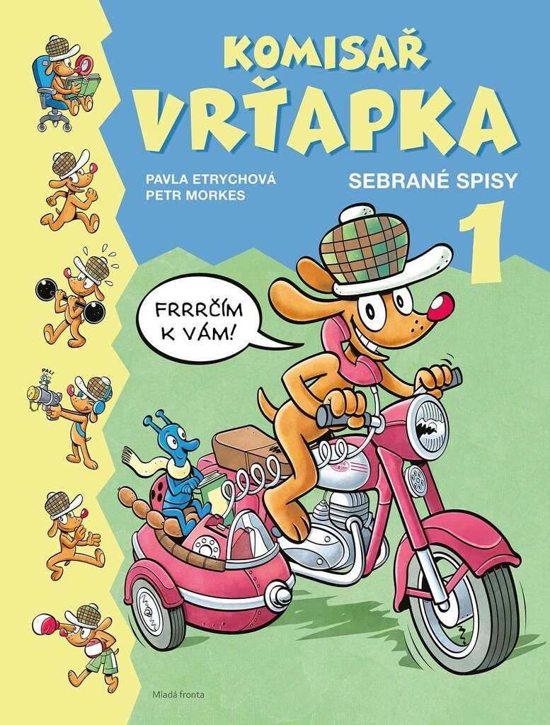 Komisař Vrťapka: Sebrané spisy 1