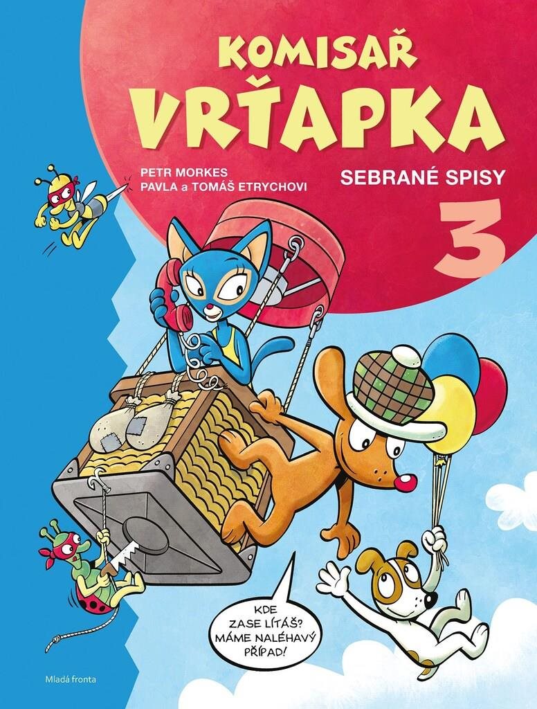 Komisař Vrťapka: Sebrané spisy 3