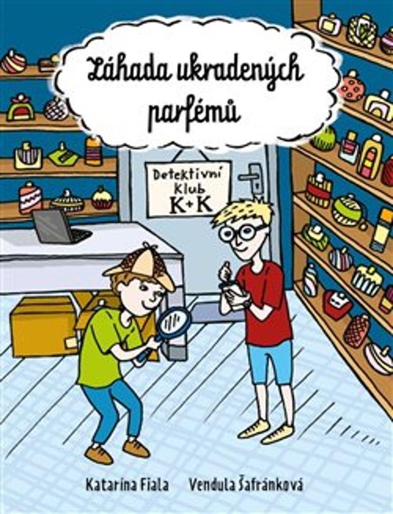 Záhada ukradených parfémů: Detektivní klub K+K