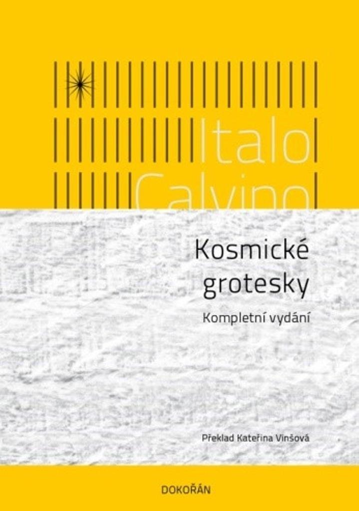 Kosmické grotesky: Kompletní vydání