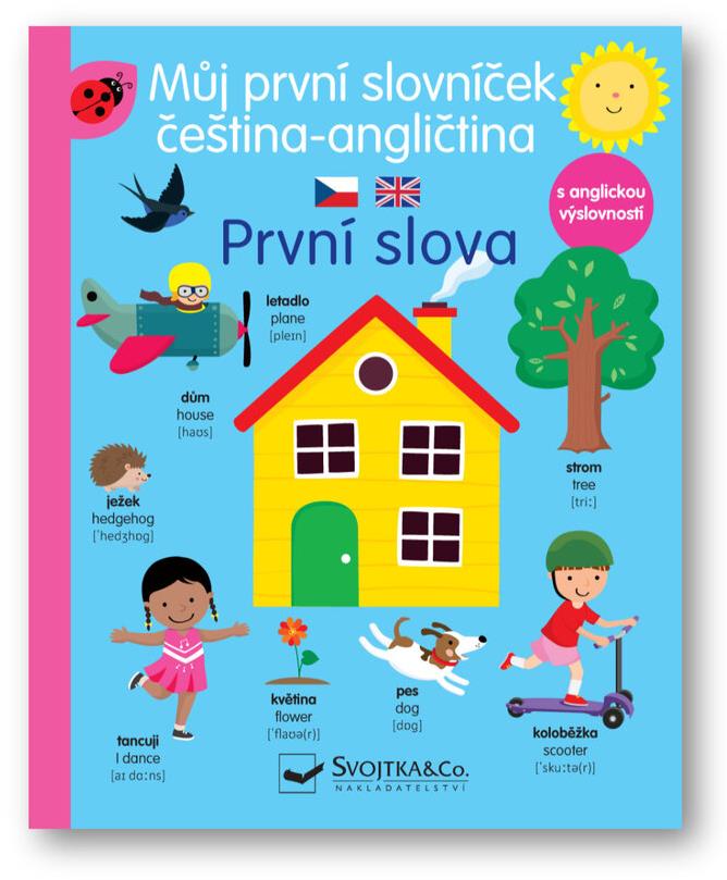 Můj slovníček čeština - angličtina  První slova