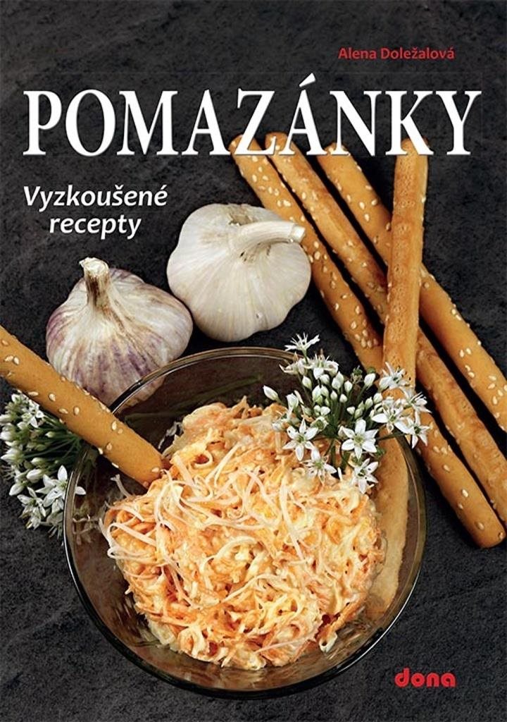 Pomazánky: Vyzkoušené recepty