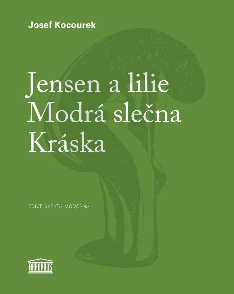 Jensen a lilie Modrá slečna Kráska
