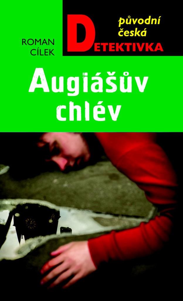 Augiášův chlév: Původní česká detektivka