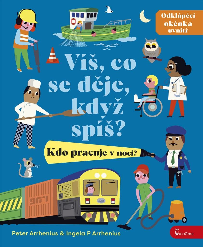 Víš, co se děje, když spíš?: Kdo pracuje v noci?