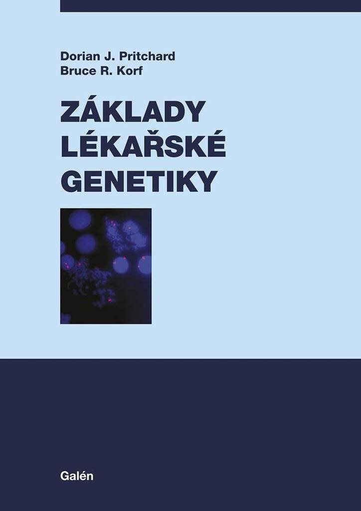 Základy lékařské genetiky: druhé české vydání