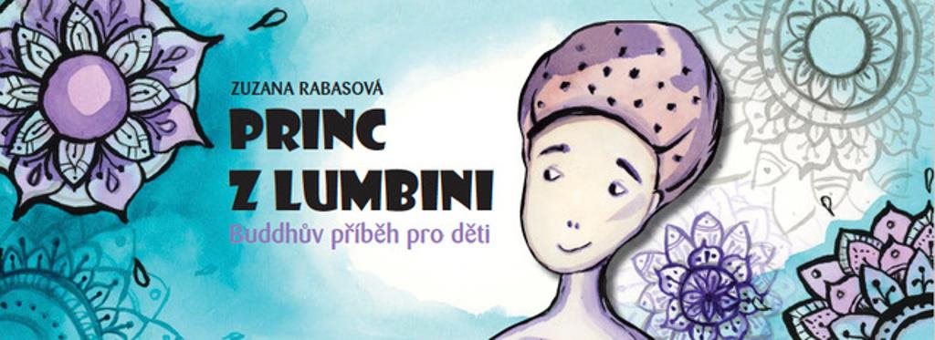 Princ z Lumbini: Buddhův příběh pro děti