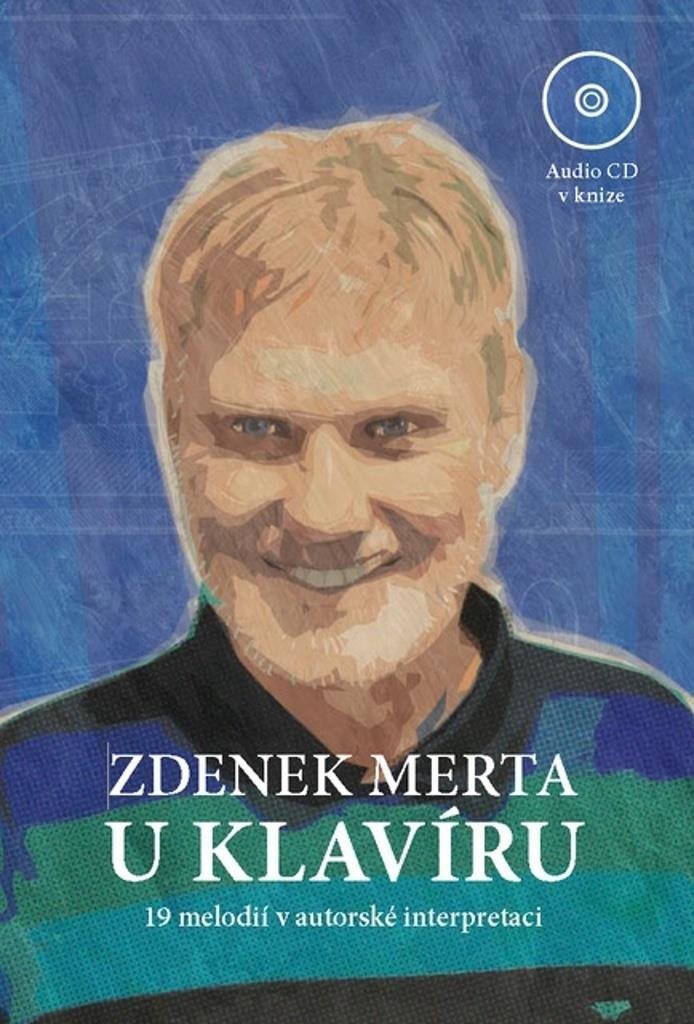 Zdenek Merta u klavíru: 19 melodií v autorské interpretaci