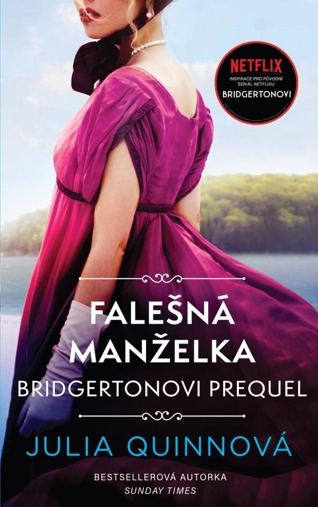Bridgertonovi Falešná manželka: prequel