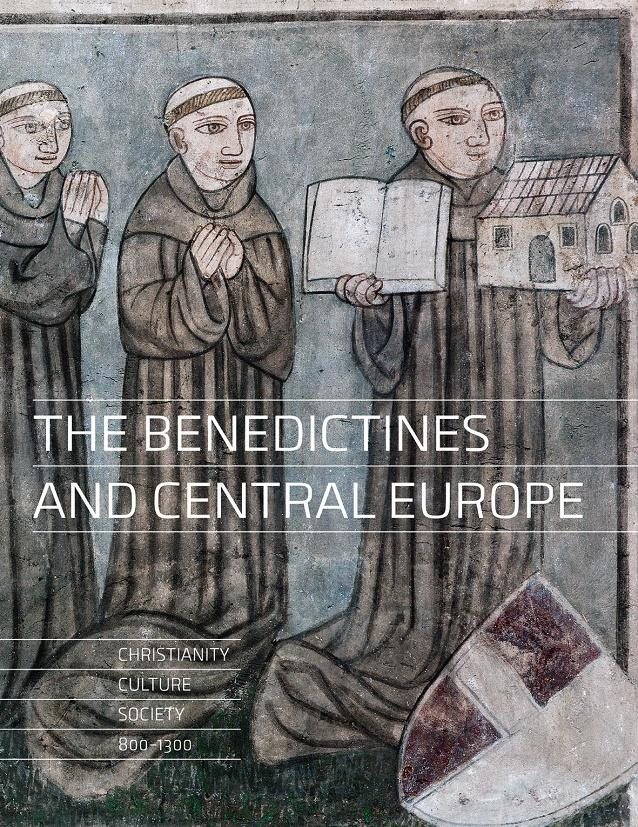 The Benediktines and Central Europe: Christianity, culture, society 800-1300