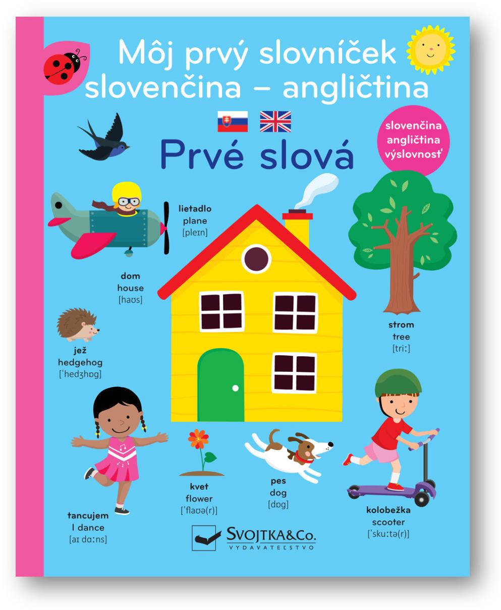 Môj prvý slovníček slovenčina - angličtina Prvé slová