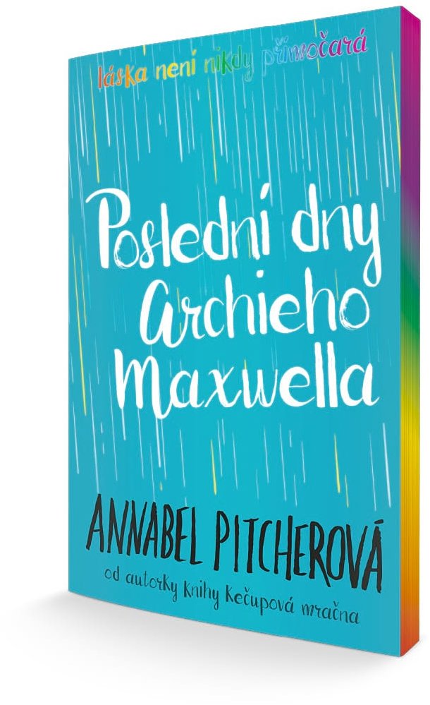 Poslední dny Archieho Maxwella: Láska není nikdy přimočará