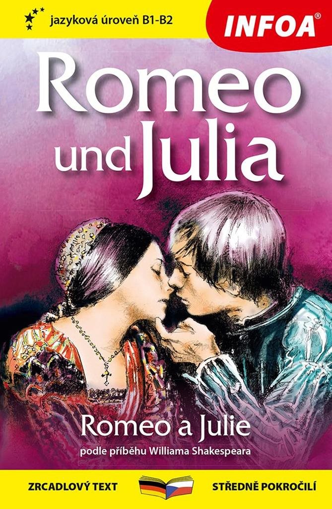 Romeo und Julia/Romeo a Julie: zrcadlový text středně pokročilí