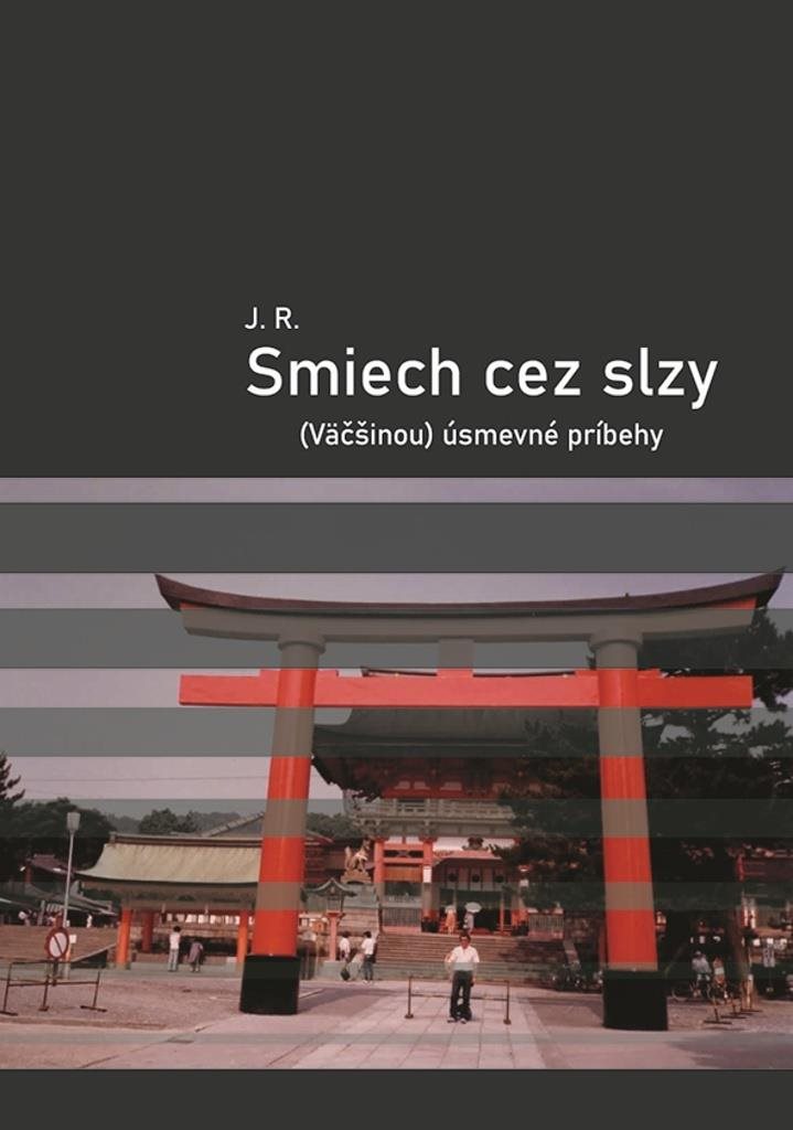 Smiech cez slzy:  úsmevné príbehy
