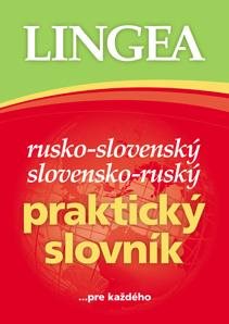 Rusko-slovenský slovensko-ruský praktický slovník: ...pre každého