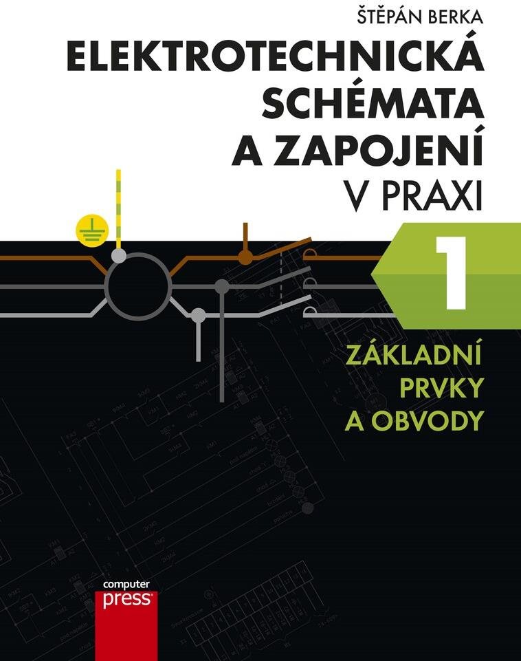 Elektrotechnická schémata a zapojení v praxi: Základní prvky a obvody