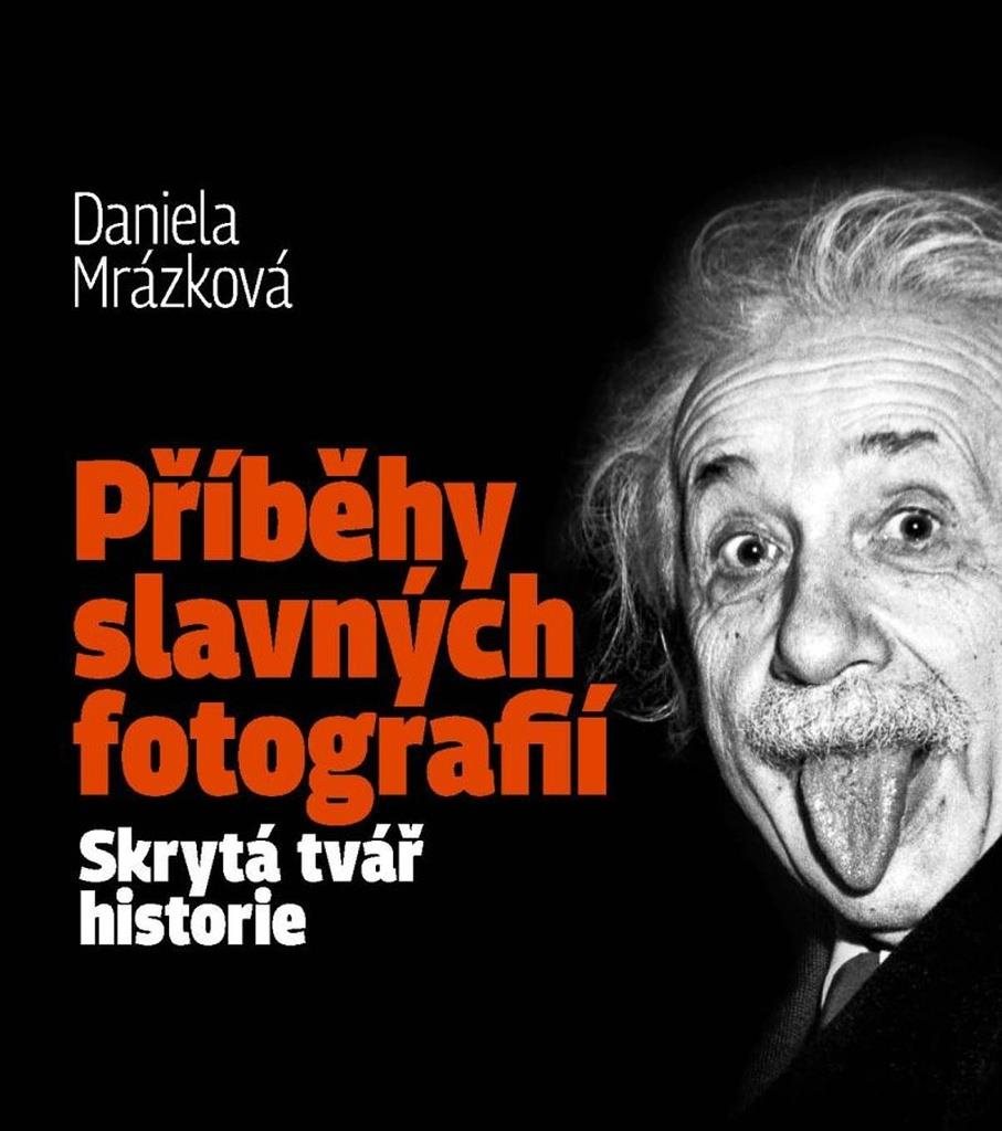 Příběhy slavných fotografií: Skrytá tvář historie