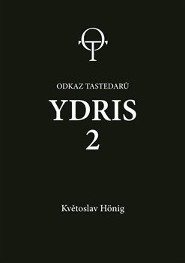 Ydris 2: Odkaz tastedarů