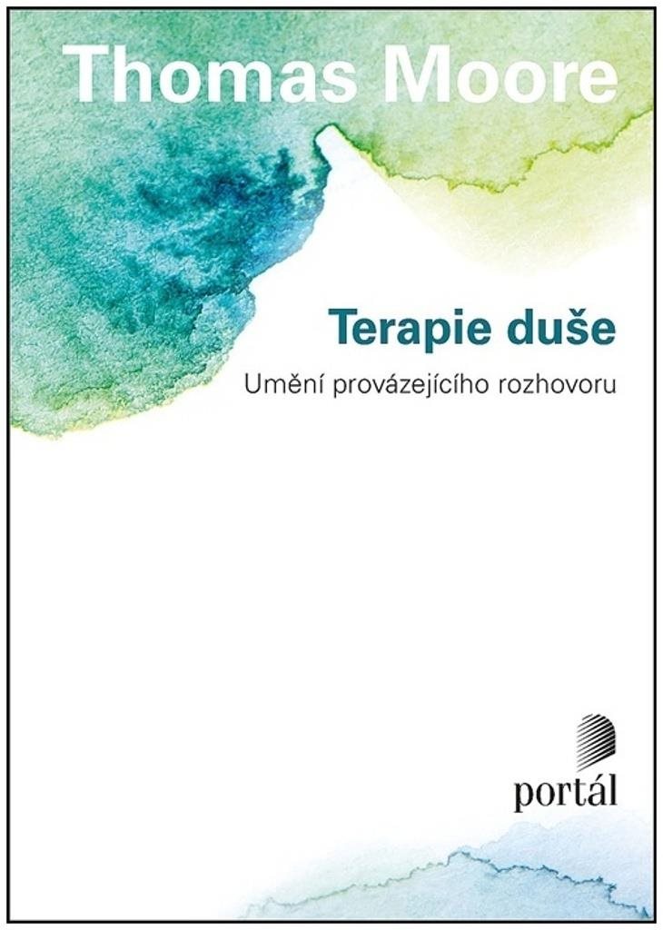 Terapie duše: Umění provázejícího rozhovoru