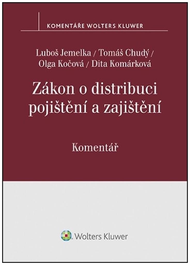 Kniha Zákon o distribuci pojištění a zajištění od Wolters Kluwer