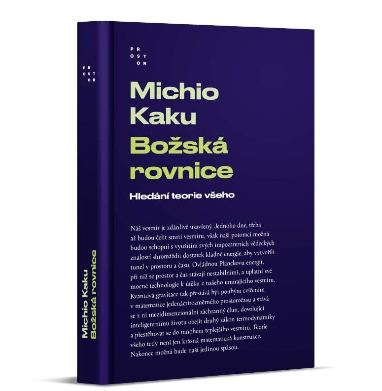 Božská rovnice: Hledání teorie všeho