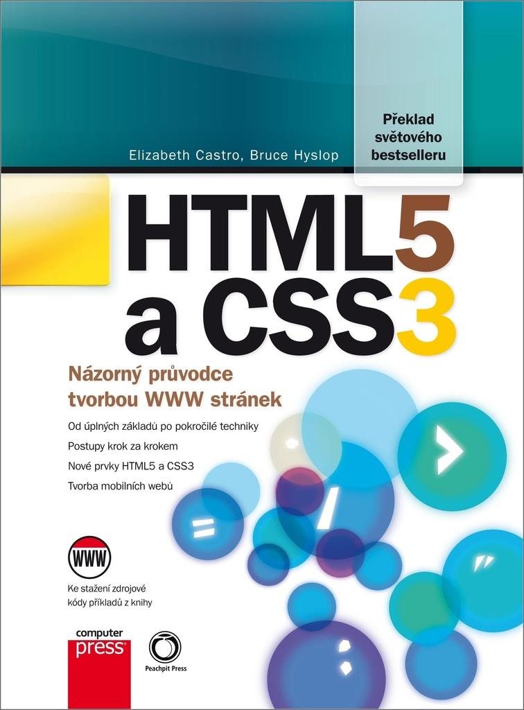 HTML5 a CSS3: Názorný průvodce tvorbou WWW stránek