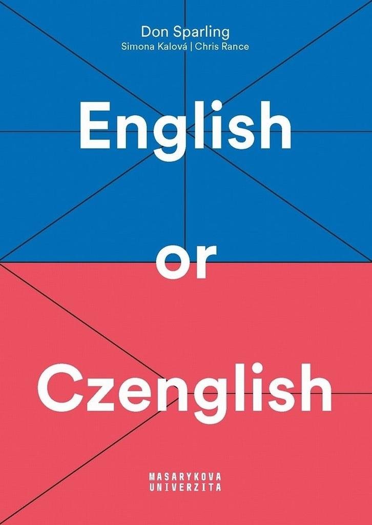 English or Czenglish: Úžasný průvodce jazykovou rozmanitostí
