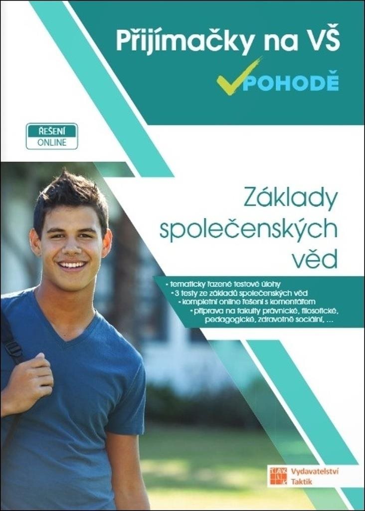 Přijímačky na vysoké školy v pohodě: Základy společenských věd