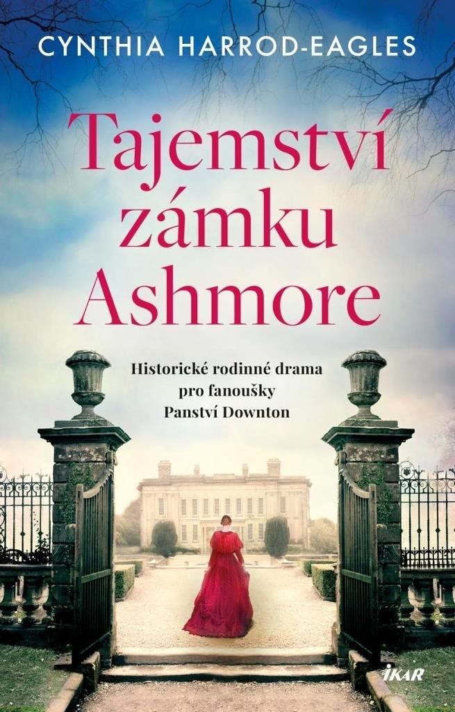 Tajemství zámku Ashmore: Historické rodinné drama pro fanoušky Panství Downton