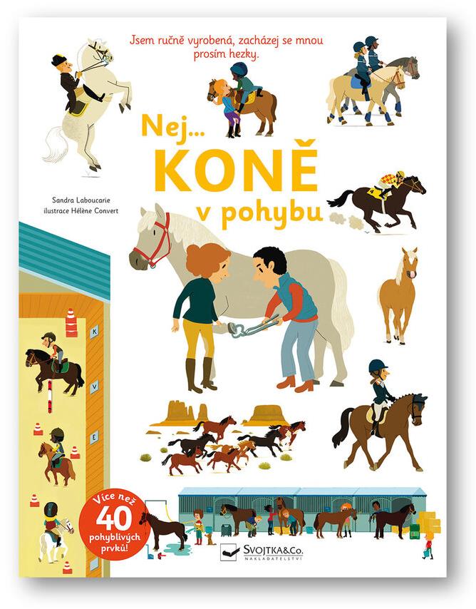 Nej... KONĚ v pohybu