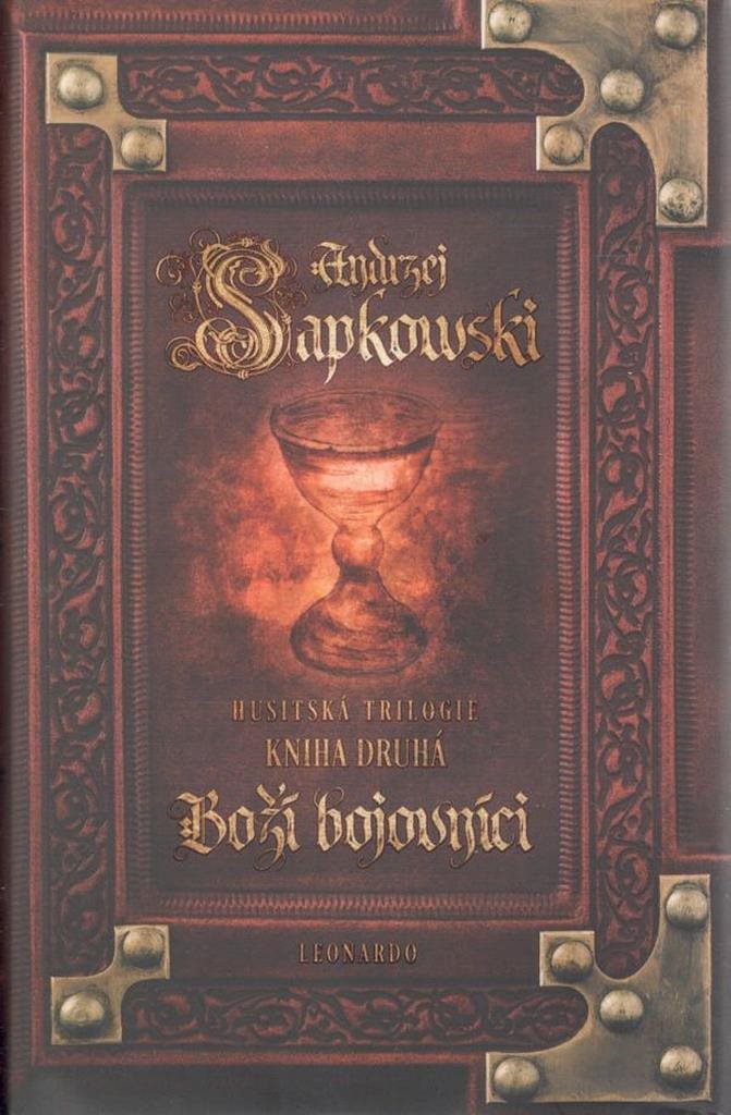 Boží bojovníci: Husitská trilogie Kniha druhá