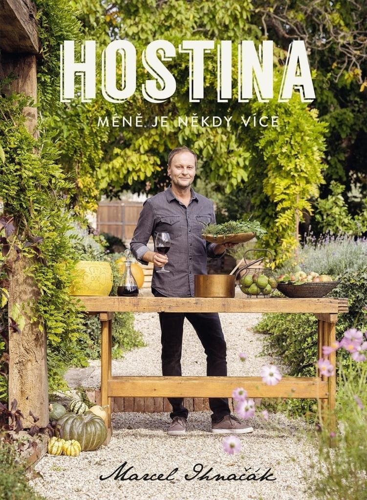 Hostina: Méně je někdy více
