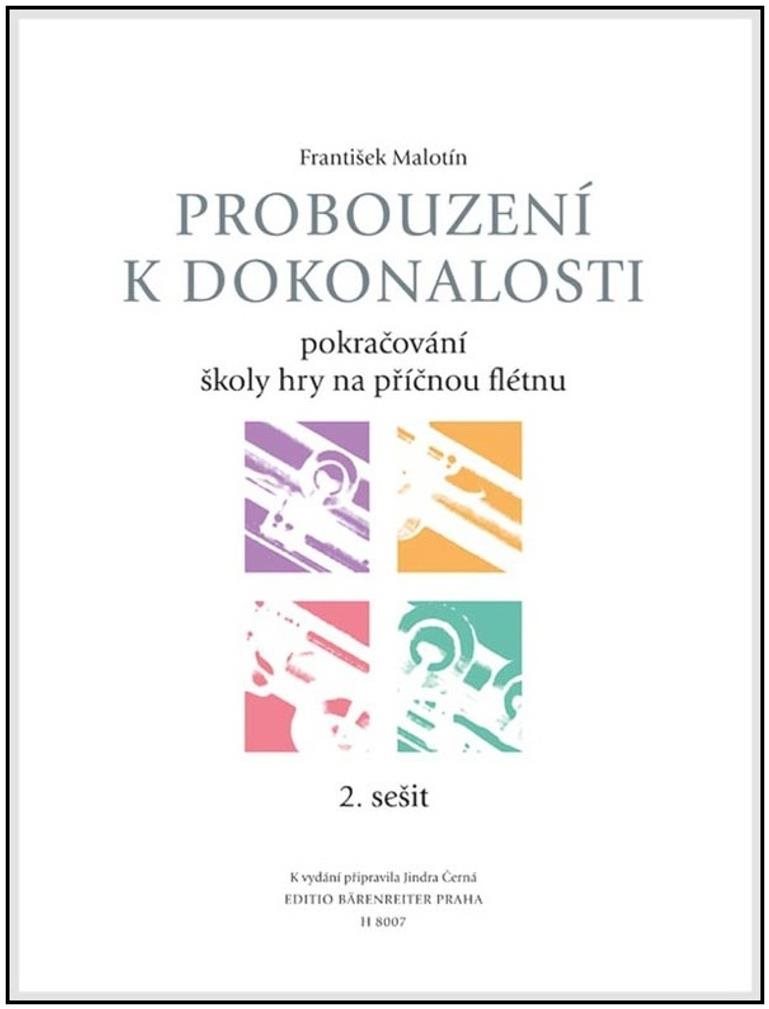 Probouzení k dokonalosti 2. sešit: Pokračování školy hry na příčnou flétnu