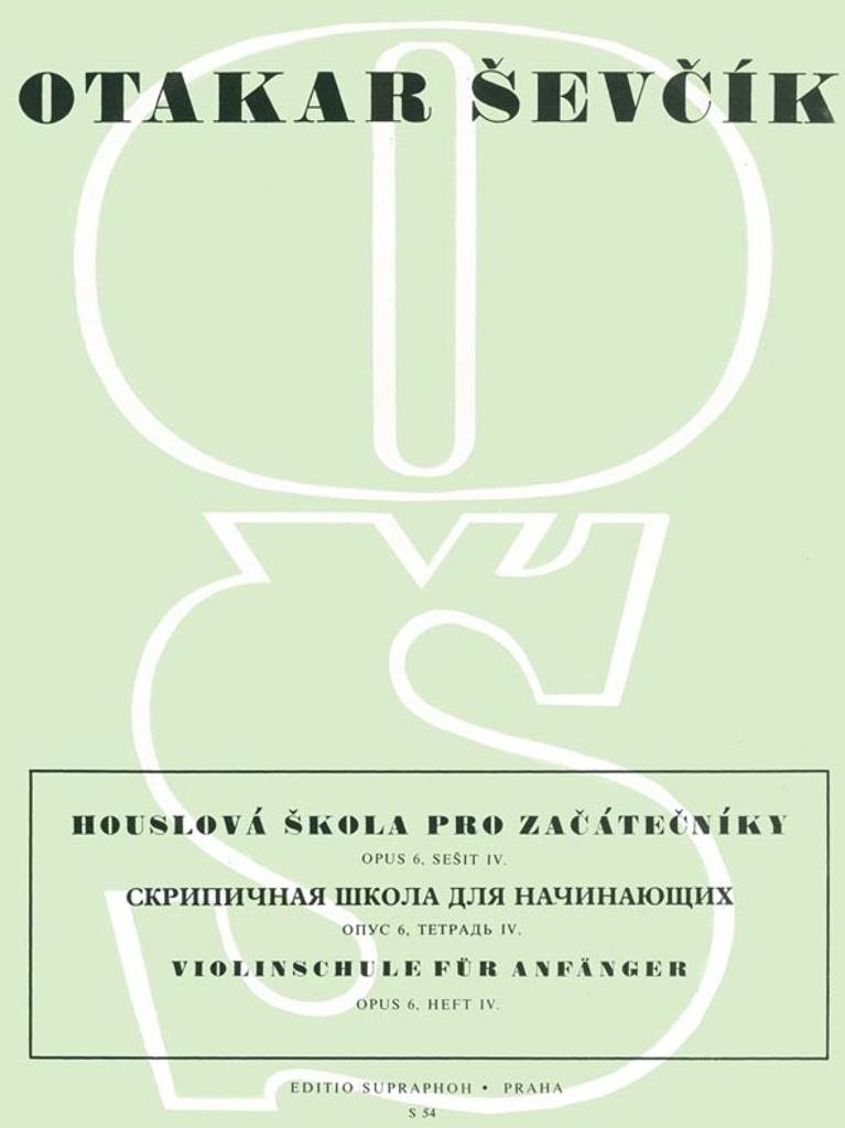 Houslová škola pro začátečníky: Opus 6, sešit IV.