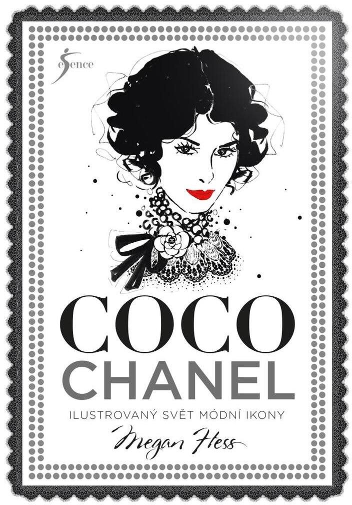 Coco Chanel: Ilustrovaný svět módní ikony