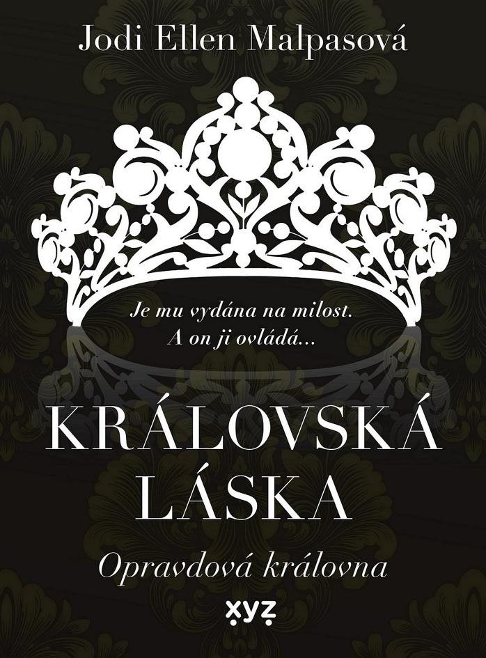 Královská láska Opravdová královna: Je mu vydána na milost. A on ji ovládá...