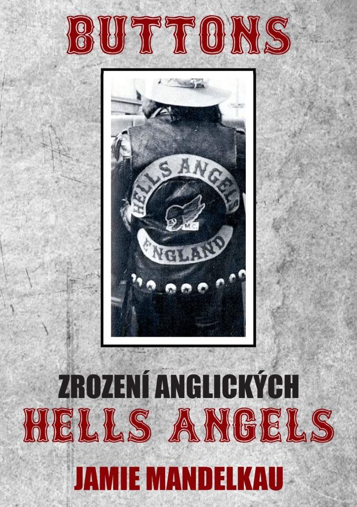 Buttons: zrození anglických Hells Angels