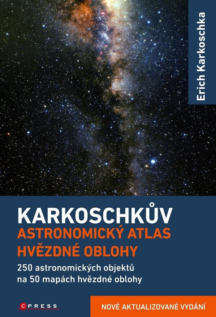Karkoschkův astronomický atlas hvězdné oblohy: 250 astronomických objektů na 50 mapách hvězdné obloh