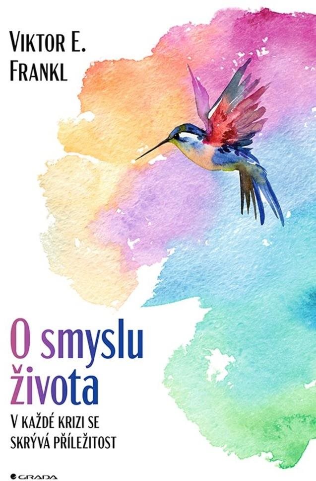 O smyslu života: V každé krizi se skrývá příležitost