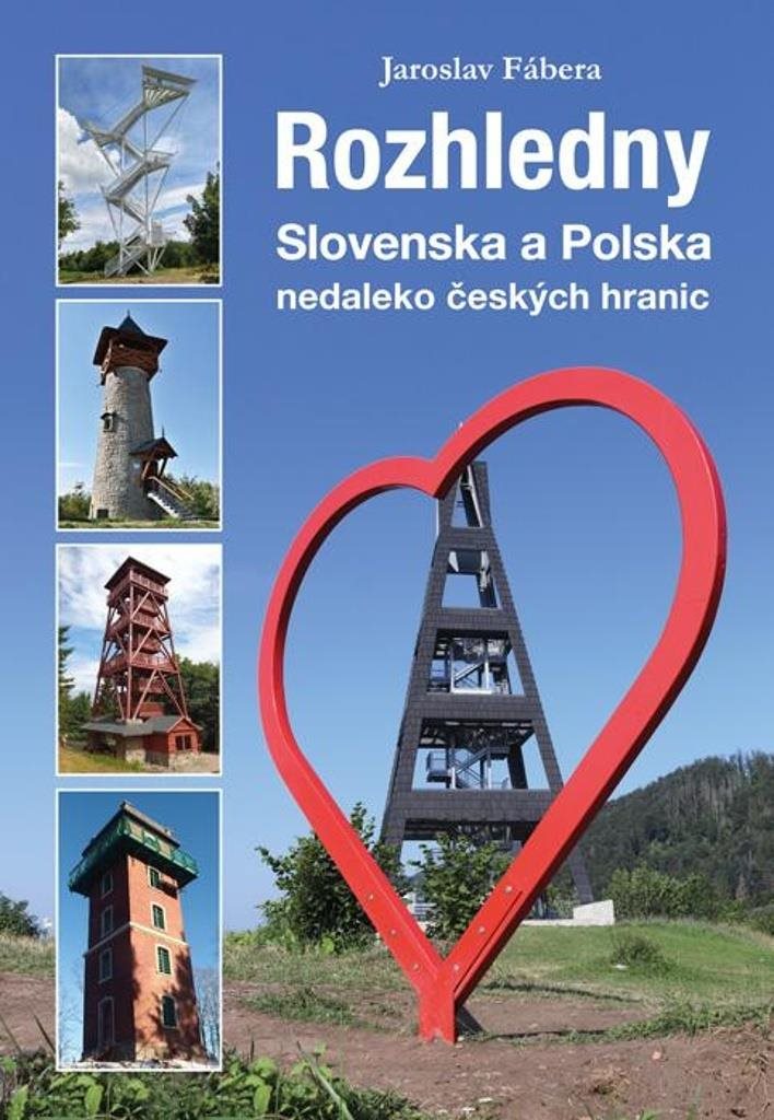 Rozhledny Slovenska a Polska: Nedaleko českých hranic