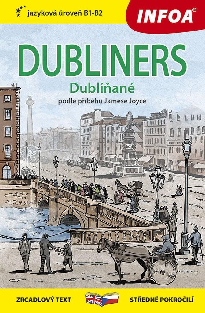 Dubliners/Dubliňané: zrcadlový text středně pokročilí
