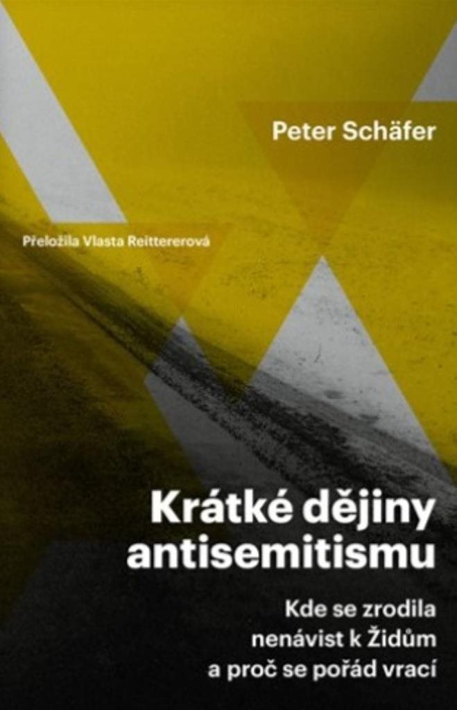 Krátké dějiny antisemitismu: Kde se zrodila nenávist k Židům a proč se pořád vrací