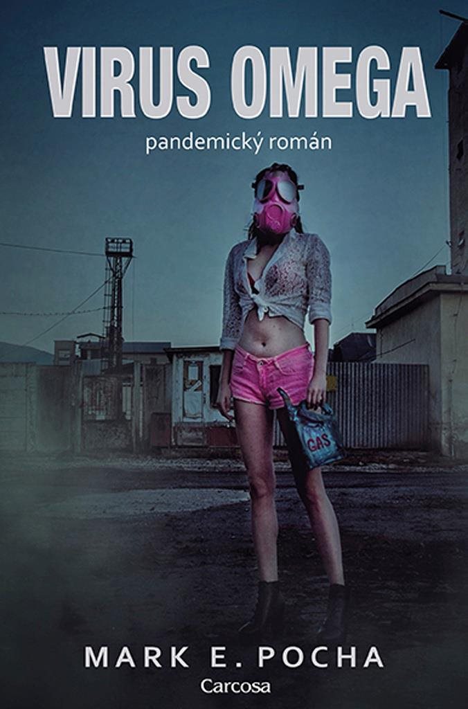 Virus Omega: pandemický román