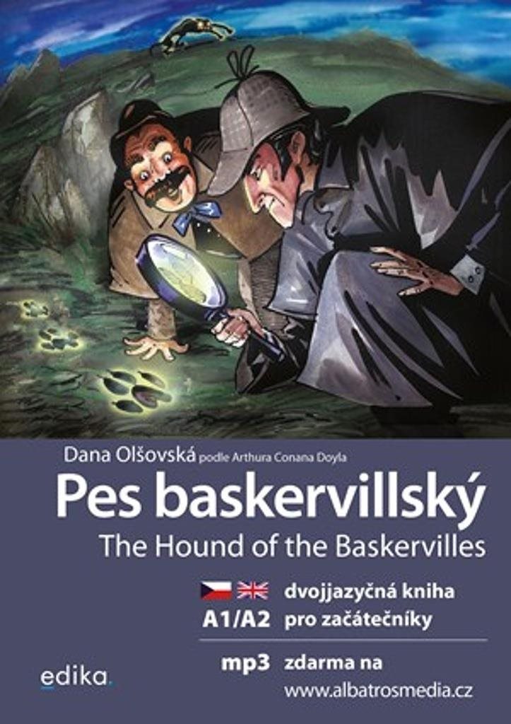 Pes baskervillský The Hound of the Baskervilles: dvojjazyčná kniha pro začátečníky