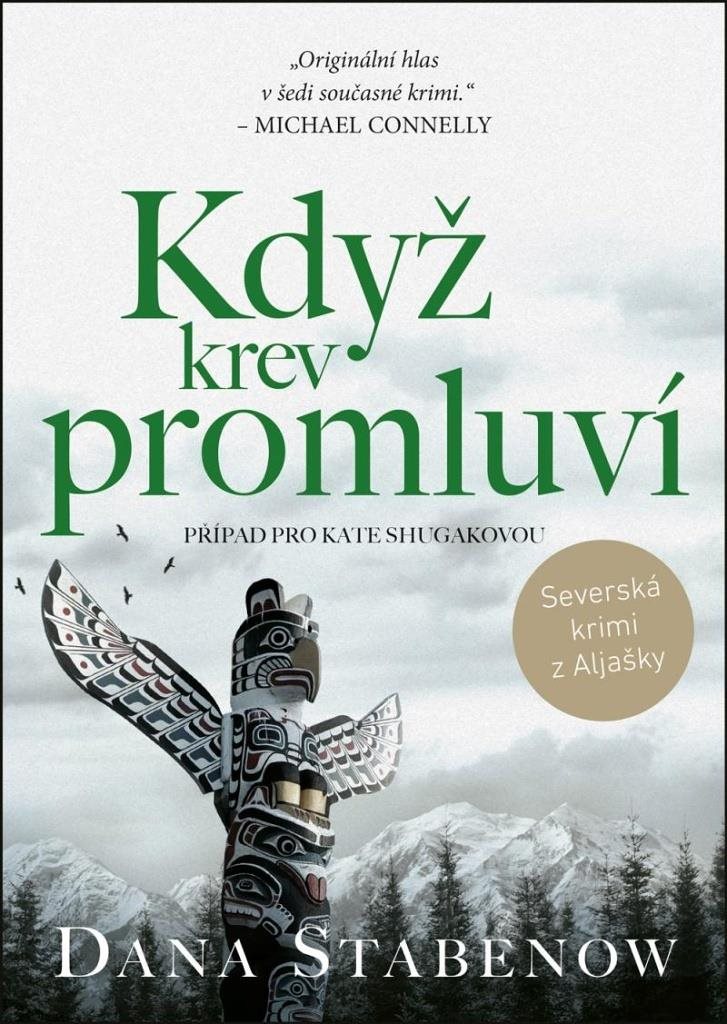 Když krev promluví: Případ pro Kate Shugakovou