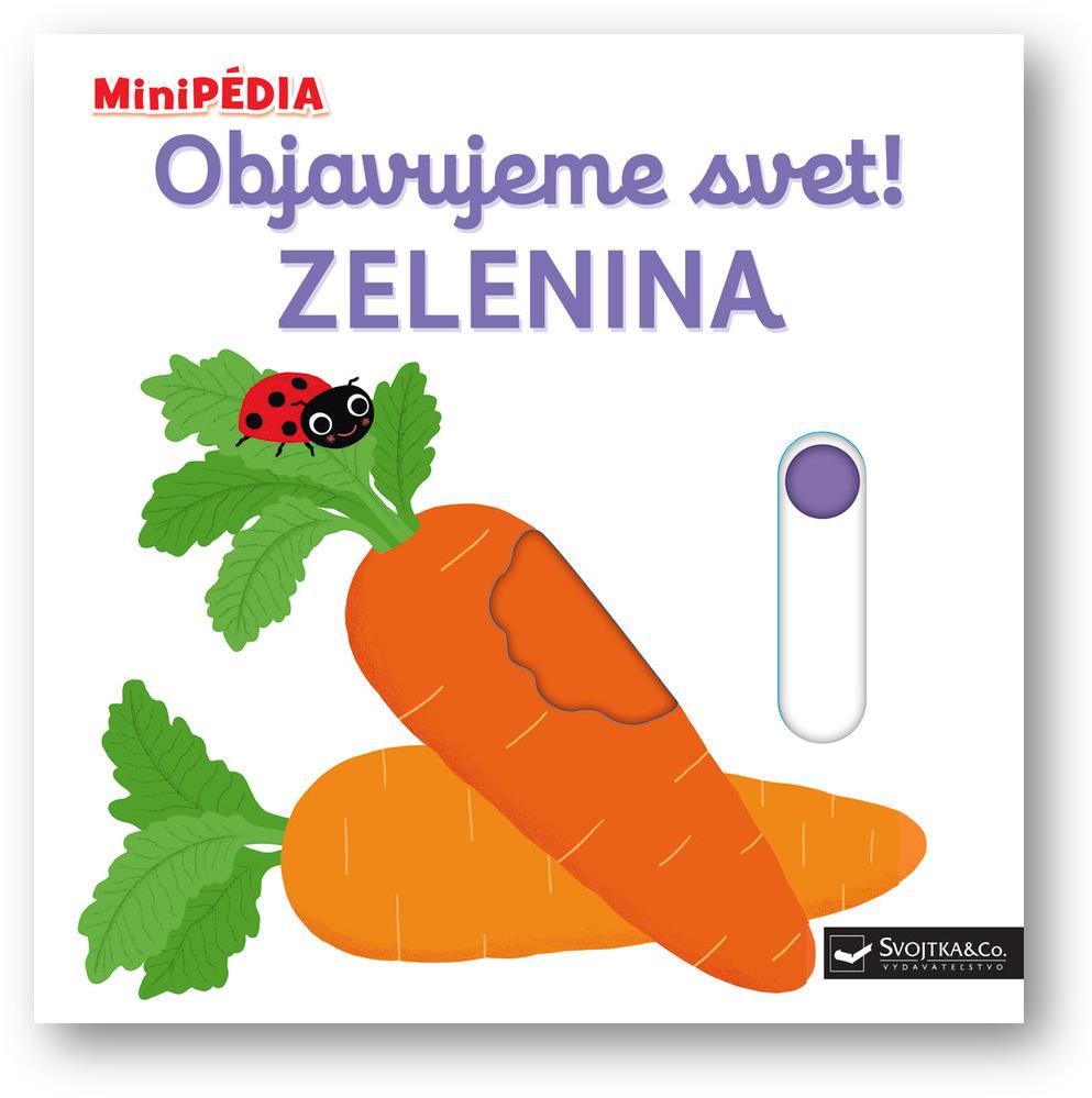 Objavujeme svet! Zelenina