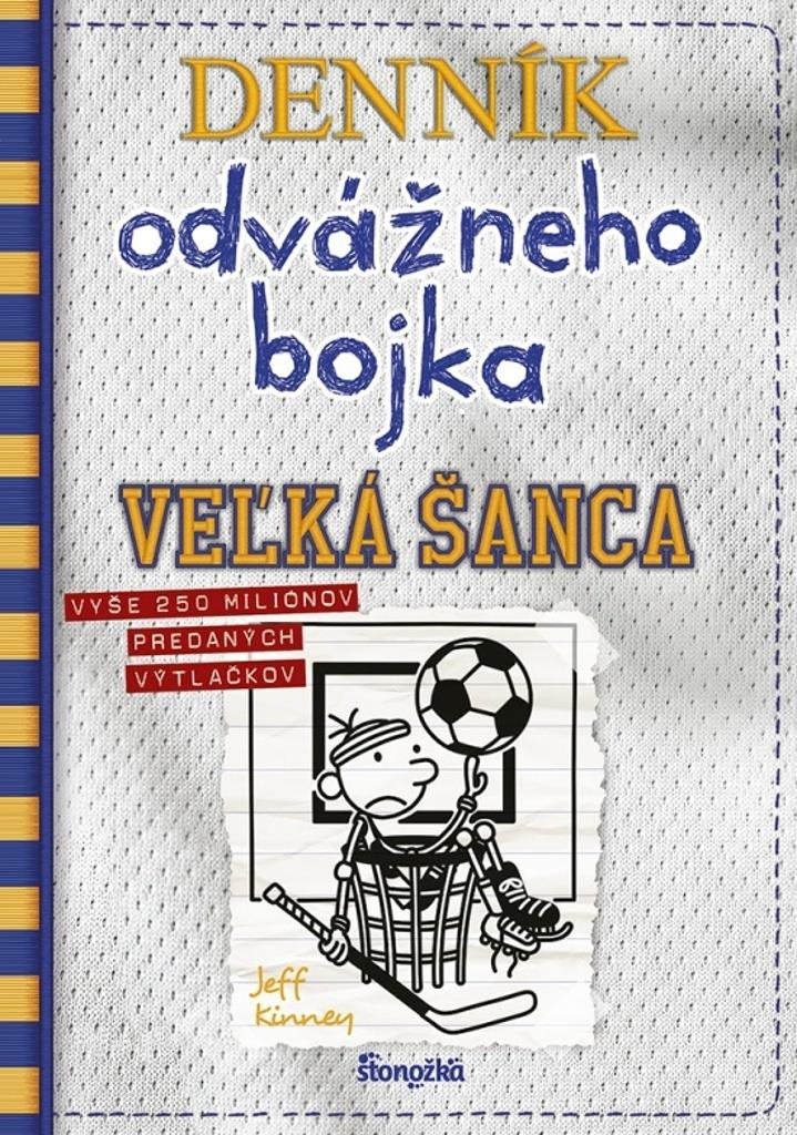 Denník odvážneho bojka Veľká šanca