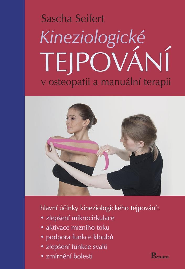 Kineziologické tejpování: v osteopatii a manuální terapii